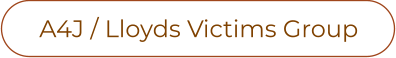 A4J / Lloyds Victims Group